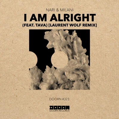 I Am Alright (Laurent Wolf Remix) 專輯 The Cobs/Nari & Milani