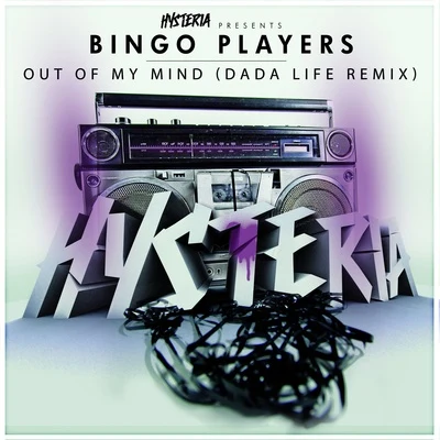 Bingo PlayersFar East Movement Out Of My Mind (Dada Life Remix)