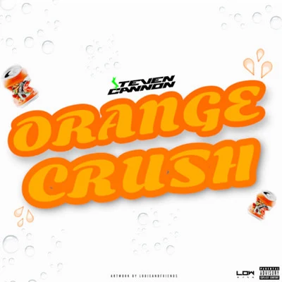 Orange Crush 專輯 $teven Cannon/Lane Allen