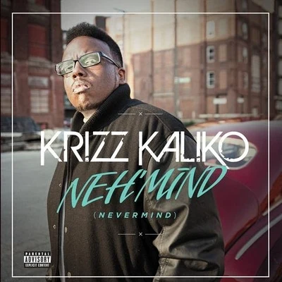 Krizz KalikoBig Scoob Nehmind EP