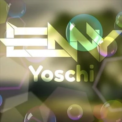 Yoschi 專輯 Lenny/Keyano/kataa/Shiloff/Augusto Gagliardi