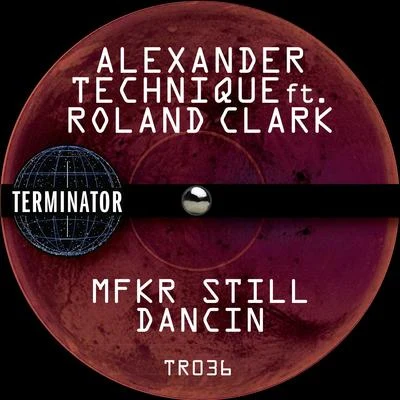 Mfkr Still Dancin 專輯 Roland Clark