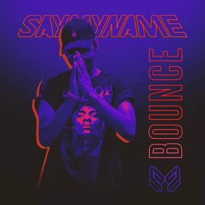 Bounce 專輯 SAYMYNAME