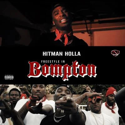 Freestlyin in BOMPTON 專輯 Hitman Holla/Siete