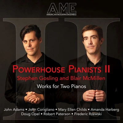 Piano Duo Recital: Gosling, Stephen McMillan, Blair - PATERSON, R.OPEL, D.HARBERG, A.CHILD'S, M.E. (Powerhouse Pianists II) 專輯 Lucy Shelton/Stephen Gosling/Louis Karchin/Paul Hostetter