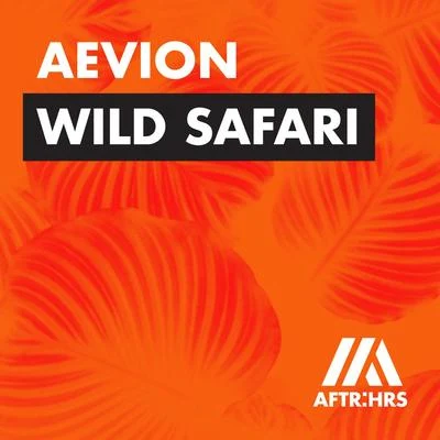 Wild Safari 專輯 Aevion