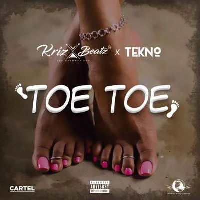 Toe Toe 專輯 Krizbeatz