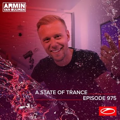 ASOT 975 - A State Of Trance Episode 975 專輯 Armin van Buuren ASOT Radio