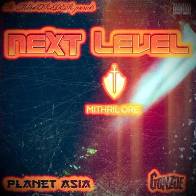 Next Level 專輯 Planet Asia/Innate/Chace Infinite/Bumps tha Goosegot