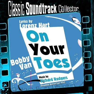 On Your Toes (Broadway Revival Cast 1954) 專輯 Richard Rodgers