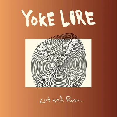 Cut and Run 專輯 Yoke Lore