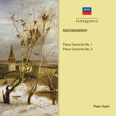 Rachmaninov: Piano Concertos No. 1 2 专辑 Peter Katin