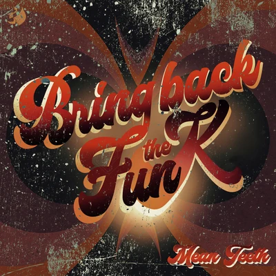 Bring Back The Funk LP - Part 4 專輯 Mean Teeth