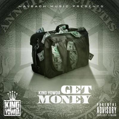 Get Money - Single 專輯 Yowda/Fat Trel