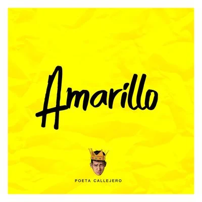 Amarillo 專輯 Poeta Callejero