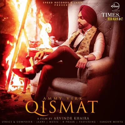 Qismat - Single 專輯 Gurshabad/Ammy Virk