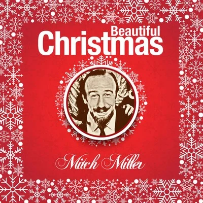 Beautiful Christmas 专辑 Mitch Miller