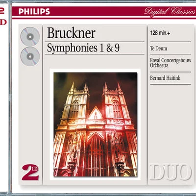 Bruckner: Symphonies Nos.1 & 9; Te Deum (2 CDs) 專輯 Chor des Bayerischen Rundfunks/Gerhild Romberger/Symphonieorchester des Bayerischen Rundfunks/Bernard Haitink/Bavarian Radio Symphony Orchestra