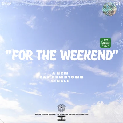 For the Weekend 專輯 Rick Wonder/Zak Downtown