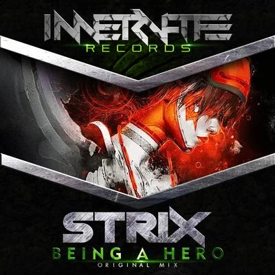 Being A Hero 专辑 STRIX/DMISE/HEHVY