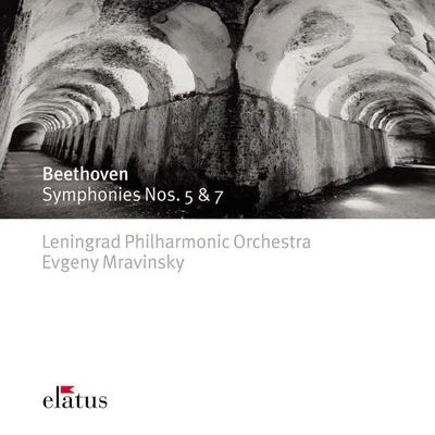 Yevgeny MravinskyLeningrad Philharmonic OrchestraPyotr Ilyich Tchaikovsky Beethoven : Symphonies Nos 5 & 7 (Elatus)