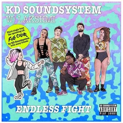 Endless Fight 專輯 KD Soundsystem/Rico South/King Labash