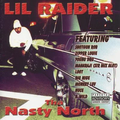 Tha Nasty North 專輯 Mary Jane/Lil Raider/ChuckNutt