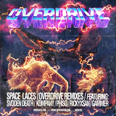 Overdrive Remixes 專輯 Space Laces/Excision/Hi Im Ghost