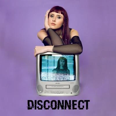 Darla JadeCrvvcks Disconnect