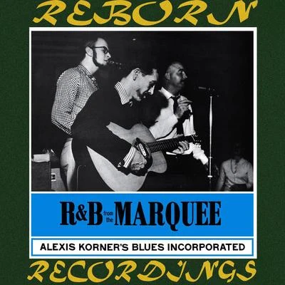 R&B from the Marquee (HD Remastered) 專輯 Alexis Korners Blues Incorporated