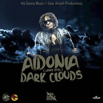 Aidonia Dark Clouds - Single