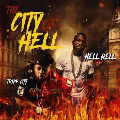 The City of Hell (feat. Tripp City) 专辑 Hell Rell/spud mack