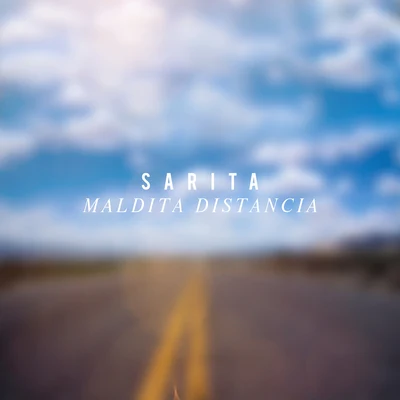 Maldita Distancia 专辑 Sarita/Chino Beast