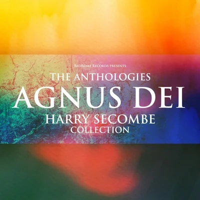 The Anthologies: Agnus Dei (Harry Secombe Collection) 专辑 Harry Secombe