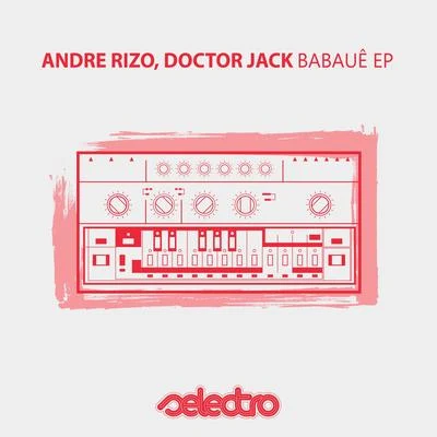 Andre Rizo Babaue EP