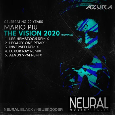 The Vision 2020 (Remixes) 專輯 Franchino/Mario Piu/Thomas T./Mauro Picotto/Quintino & Blasterjaxx