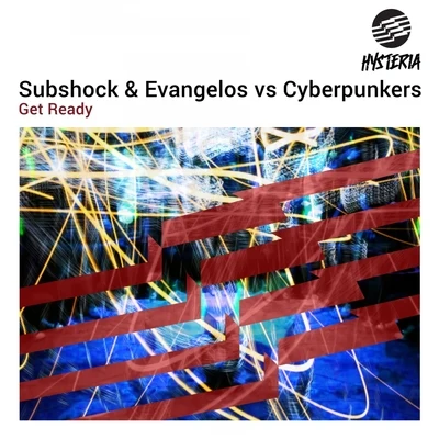 Get Ready 專輯 Evangelos/Subshock