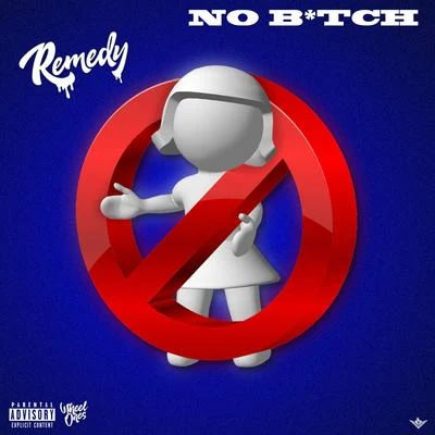 No Bitch 专辑 Remedy/Lord Superb/GANZ/Killarmy/RZA