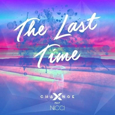 The Last Time 專輯 X-Change