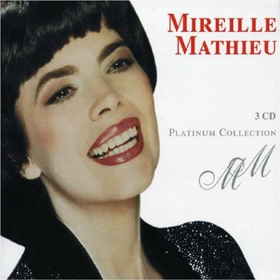 Platinum Collection 专辑 Mireille Mathieu