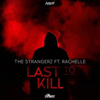 Last to Kill 專輯 FANATICS/The Strangerz