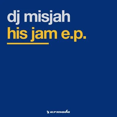 His Jam E.P. 專輯 DJ Misjah/Umek