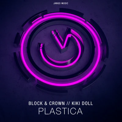 Plastica (Club Mix) 專輯 Block & Crown