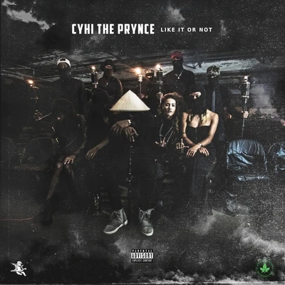 Like It Or Not - Single 專輯 CyHi The Prynce/Traverse