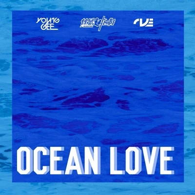 Ocean Love 專輯 Young Gee（小馬）