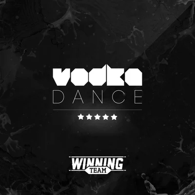 Vodka Dance 专辑 Bleznick Sander/Winning Team/BonRen/NAZEN