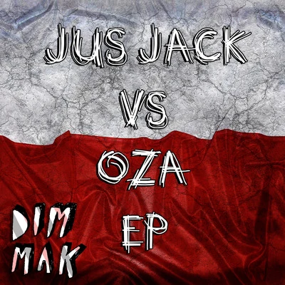 Jus Jack Jus Jack vs. OZA