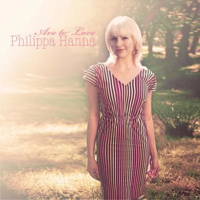 Ave To Love 專輯 Philippa Hanna/Paul Baloche