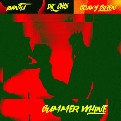 Summer Whine 专辑 Dr. Chaii/Big Tobz/Kida Kudz