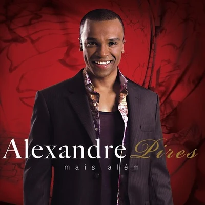 Mais Além 專輯 Alexandre Pires